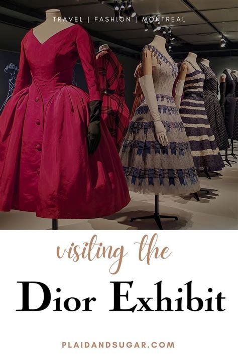 exposition montreal dior|Inside The Christian Dior Exhibit In Montreal .